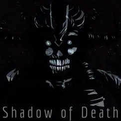 Shadow of Death Song Lyrics