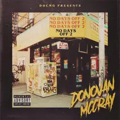 Nodaysoff2 - EP by Donovan McCray album reviews, ratings, credits