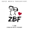 Ziemlich Beste Freunde - EP album lyrics, reviews, download