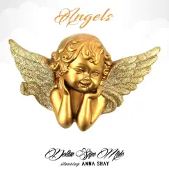 Angels (feat. Anna Shay) Song Lyrics