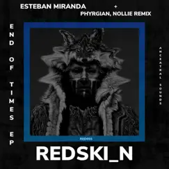 End of Times EP + Remix by Esteban Miranda album reviews, ratings, credits