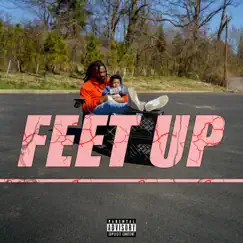 Feet Up - Single by CvpSet Martae album reviews, ratings, credits