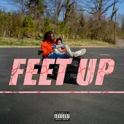 Feet Up Song Lyrics