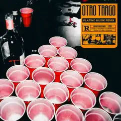 Otro Trago - Single by Platino Musik album reviews, ratings, credits