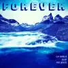 Forever - Single (feat. Aluf) - Single album lyrics, reviews, download