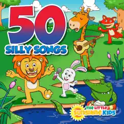 50 Silly Songs by The Little Sunshine Kids album reviews, ratings, credits