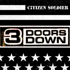 Citizen Soldier - Single by 3 Doors Down album reviews, ratings, credits