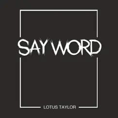 Say Word Song Lyrics