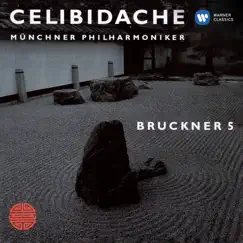 Bruckner: Symphony No. 5 (1878 Version) [Live at Philharmonie am Gasteig, Munich, 1993] by Sergiu Celibidache & Munich Philharmonic album reviews, ratings, credits