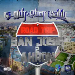 Road Trip (San Jose 2 Akron) by E-Nut & Phat Baby album reviews, ratings, credits