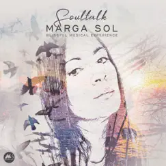 Soultalk by Marga Sol album reviews, ratings, credits