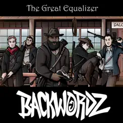 The Great Equalizer - Single by BackWordz album reviews, ratings, credits