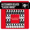 Classic House - Single album lyrics, reviews, download