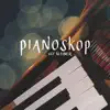 Pianoskop album lyrics, reviews, download