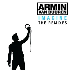 Imagine - the Remixes by Armin van Buuren album reviews, ratings, credits