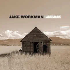Landmark by Jake Workman album reviews, ratings, credits