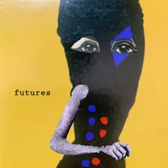 Futures - Single by Open channel album reviews, ratings, credits