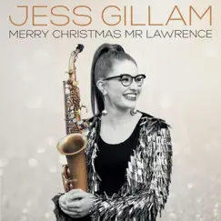 Merry Christmas Mr. Lawrence - Single by Jess Gillam, Oscar Holch, Rowena Calvert, Sam Becker & Lysandre Menard album reviews, ratings, credits