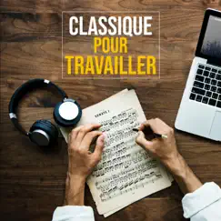 Musique classique pour travailler, lire, dormir by Various Artists album reviews, ratings, credits