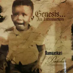 Genesis... An Introduction by Damuaskari Preacher album reviews, ratings, credits