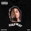 Halfway (feat. Giglio) - Single album lyrics, reviews, download