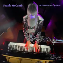 20 Years of Love Stories by Frank McComb album reviews, ratings, credits