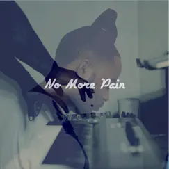 No More Pain Song Lyrics