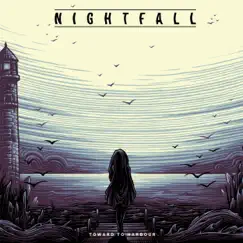 Toward to Harbour by NightFall album reviews, ratings, credits