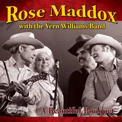 Beautiful Bouquet by Rose Maddox & The Vern Williams Band album reviews, ratings, credits