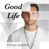 Good Life (feat. Ally Barron) - Single album lyrics, reviews, download