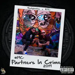 Partners in Crime by X RTC & NASTYBOIITAE album reviews, ratings, credits