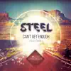 Can't Get Enough (feat. Leonail) - Single album lyrics, reviews, download