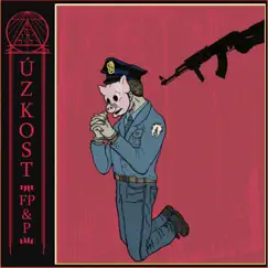 For Property and Profit - Single by Úzkost album reviews, ratings, credits
