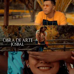 Obra de Arte Josbal - Single by Josbal album reviews, ratings, credits