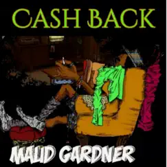Cash Back - Single by Maud Gardner album reviews, ratings, credits