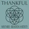 Thankful (feat. Brandon Hardesty) - Single album lyrics, reviews, download