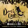 Dress Code (feat. Breeze Zulu Bass King) - Single album lyrics, reviews, download