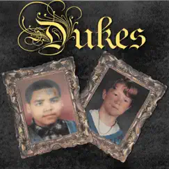 Dukes - Single by King 810 album reviews, ratings, credits