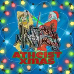 Atheist Xmas - EP by Lurch Marley album reviews, ratings, credits