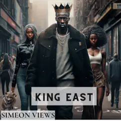 King East - Single by Simeon Views album reviews, ratings, credits