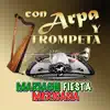 Con Arpa Y Trompeta album lyrics, reviews, download