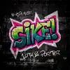 Sike - Single album lyrics, reviews, download