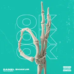 Ok - Single by Ramel Shakur album reviews, ratings, credits