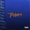 Polvere - Single album lyrics, reviews, download