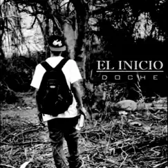 El Inicio by Doche album reviews, ratings, credits