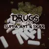 Drugs (feat. Skar) - Single album lyrics, reviews, download