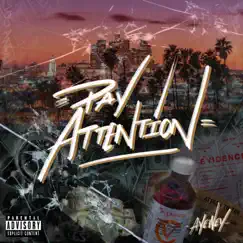 Pay Attention - Single by Ayewey album reviews, ratings, credits