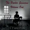 The Parlor Sessions, Vol. One album lyrics, reviews, download