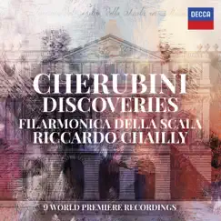 Cherubini Discoveries by Orchestra Filarmonica della Scala & Riccardo Chailly album reviews, ratings, credits