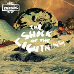 The Shock Of The Lightning - Single by Oasis album reviews, ratings, credits